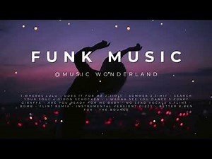 Best Funk Music playlist: 2024 Music Collection #8
