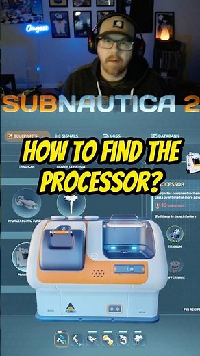 How to find the processor | Subnautica 2