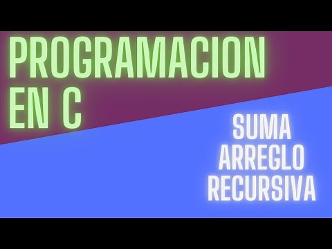 Suma Recursiva de un arreglo | Ejercicios programación en C