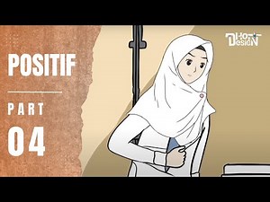 POSITIVE PART 4 ​​- School Animation