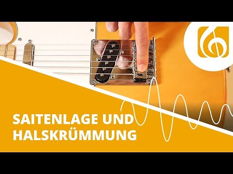 Einstellen von Saitenlage und Halskrümmung - leicht gemacht!