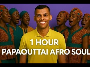 1 Hour – Papaoutai (Afro Soul Remix)