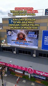 23K views · 235 reactions | SNOW WORLD TERBESAR DI MELAKA BERTARAF DUNIA! Akan di buka di Melaka Mall! Standby Geng! #MelakaTakRelax  @fuad_ez | Melaka Daily | Facebook