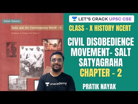 L16: Civil Disobedience Movement - Salt Satyagraha | Class 10 NCERT History | UPSC CSE 2021