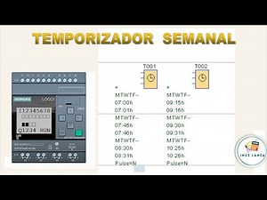 como funciona el temporizador semanal en logo| práctica