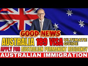 Australia 189 Visa Ultimate Guide Step By Step! How to apply for Australian permanent residency 2023