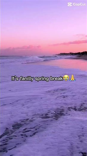 It’s fanilly spring break guys😭🙏