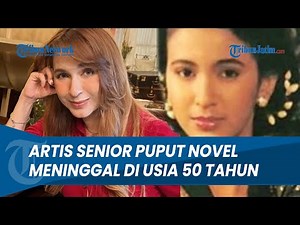 Kabar Duka! Artis Senior Puput Novel Meninggal Dunia di Usia 50 Tahun