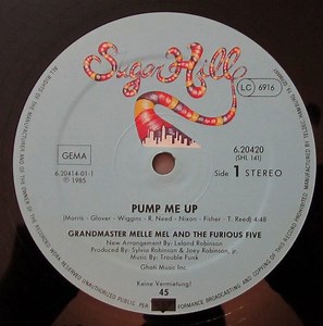 Grandmaster Melle Mel & The Furious Five - Pump Me Up