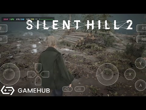 Gamehub 5.1 - Silent Hill 2 Remake (Windows) on Android