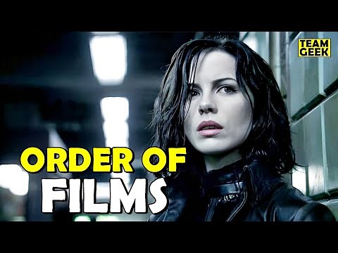 How to watch the UNDERWORLD MOVIES in order!