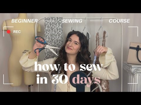 Beginner Sewing Course - Learn how to sew in 30 days [Day 0] Tutorial