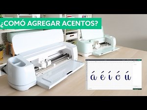 Cricut Design Space - ¿Comó Agregar Acentos?