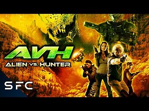 Alien Vs Hunter | Full Movie | Action Sci-Fi Horror | Alien Invasion