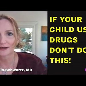 HOW TO PREVENT DRUG USE IN ADOLESCENCE | What Not to Do if Your Teen Takes Drugs