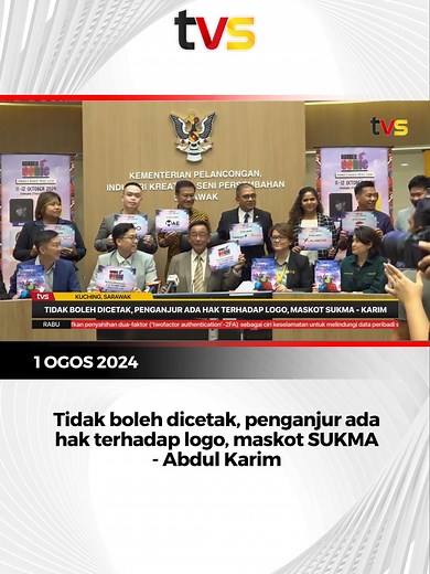 Sebarang penggunaan logo dan maskot SUKMA XXI Sarawak 2024 tidak boleh dicetak atau diguna pakai oleh mana-mana pihak tanpa kebenaran Sarawak Multimedia Authority (SMA) yang memegang hak cipta. 📱 Strim live di tvsarawak.my atau di aplikasi MYTV Mana-Mana, Unifi TV dan Astro GO sekarang! #TVS122 #TVSNews #TVSarawak #SUKMA2024 #TrendingNewsMalaysia #BeritadiTikTok