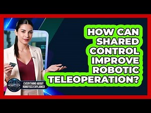 How Can Shared Control Improve Robotic Teleoperation?