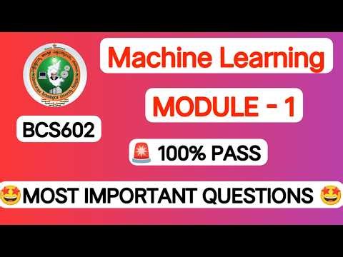 🔥 Machine Learning (BCS602) Module 1 Important Questions|VTU Exam Preparation | 100% Passing Package