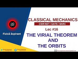 Virial Theorem and Orbits | Classical Mechanics