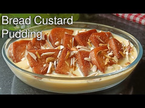 Delicious Bread Custard Pudding Recipe | Anyone Can Make This