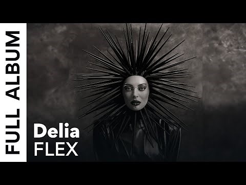 Delia - FLEX | Full Album