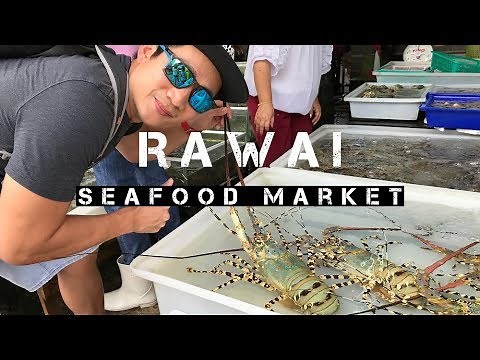 Rawai Seafood Market - Rawai Beach - Phuket Thailand