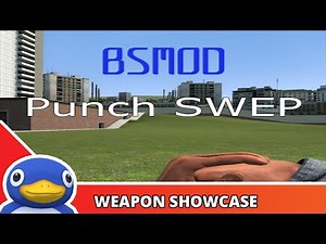 BSMod Punch SWEP (GMOD Weapon showcase)