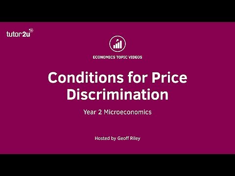 Monopoly - Explaining the Conditions for Price Discrimination - A Level and IB Economics