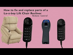 How to fix and replace parts of a La-z-boy Lift Chair Recliner - Remote Control - Part 1