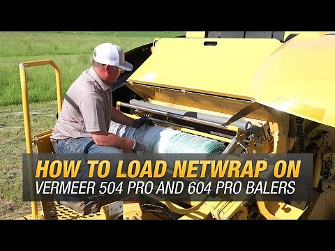 How to load netwrap on Vermeer 504 Pro and 604 Pro balers