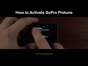 GOPRO HERO 6 PROTUNE: How to Activate it