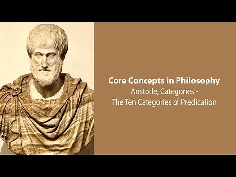 Aristotle, The Categories | The Ten Categories | Philosophy Core Concepts