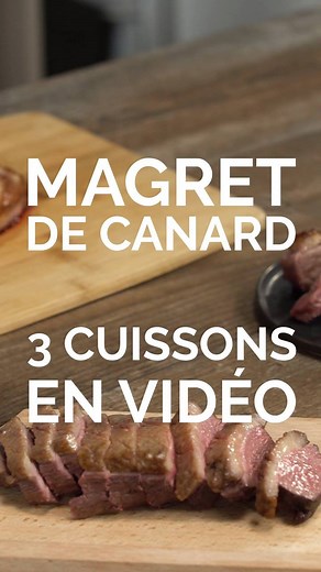À vous la cuisson parfaite du magret de canard avec ces 3 techniques 👍😁 | 750g : Recettes de cuisine