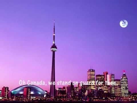 Oh Canada instrumental with pictures and lyrics