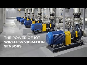 Wireless IoT Vibration Sensors for Industrial Monitoring