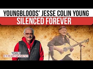 Jesse Colin Young, The Voice of the 'Youngbloods', Passes Away At 83 | Obituary