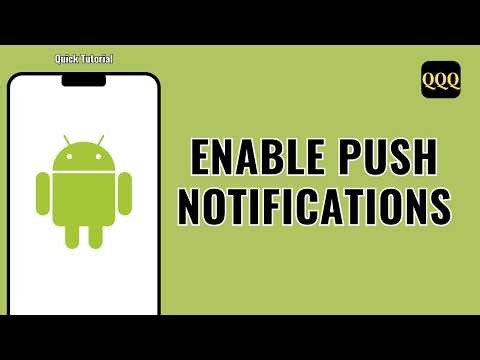 How To Enable Push Notifications On Android ?