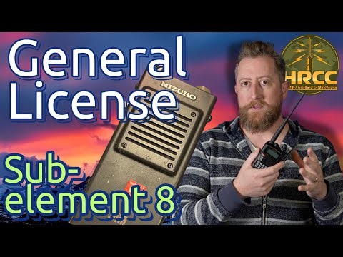 Signals and Emissions: Ham Radio General License Prep Sub Element 8 (Valid until June 30, 2027)