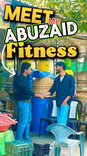 Aaj Abuzaid Fitness Model se mila fir, #vlog #minivlog #shortvideo #shorts #ytshorts #fitness #like