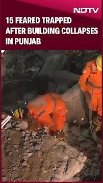 Mohali News Today | 15 Feared Trapped After Building Collapses In Punjab, Army Joins Rescue Op