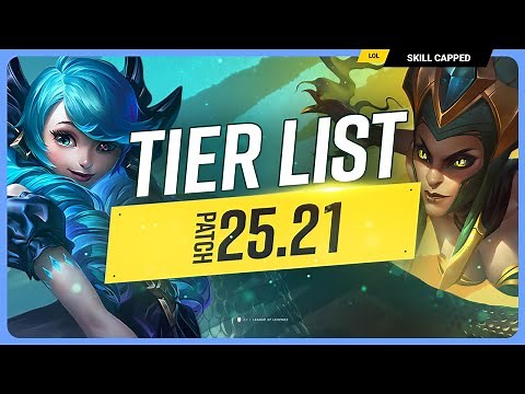 *NEW* TIER LIST for PATCH 25.21 - League of Legends