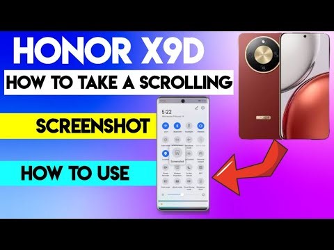 How to Take a Scrolling Screenshot on the HONOR X9d