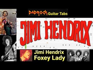 Foxey Lady - Jimi Hendrix - Guitar + Bass TABS Lesson