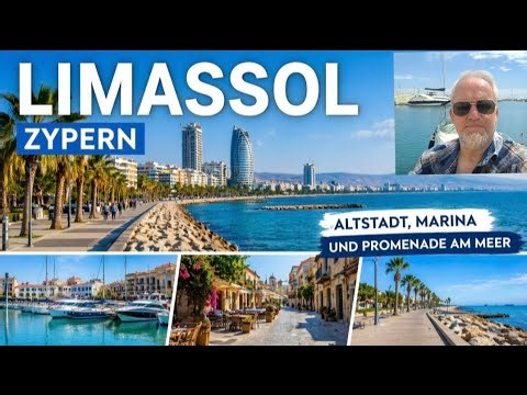 Top Sehenswürdigkeiten in Limassol – Altstadt & Marina Guide