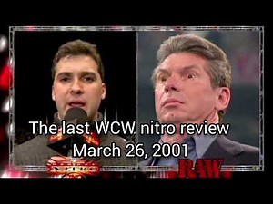 The Last WCW Monday Nitro Review
