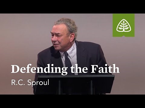 R.C. Sproul: Defending the Faith