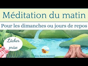 Méditation du matin 10 min pour les jours de repos - respiration & affirmations positives - guidée