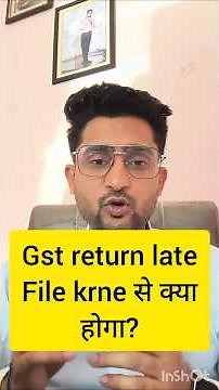 GST return late file करने पे क्या होगा?🔥🔥 #gstfiling #gstlatefees #gstcompliance