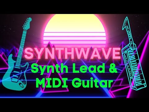 Synthwave MIDI Guitar Solo & Synth Lead Tutorial - Improvisation Techniques For Beginners