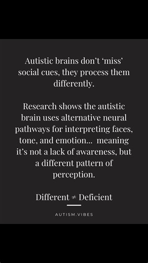 It’s not that autistic people don’t get social signals… the brain just decodes them on another frequency. Studies using fMRI scans have found unique activity in regions like the fusiform gyrus and amygdala, showing distinct processing of eye contact and emotional cues. Different wiring. Same humanity. #AutismVibes #Neurodiversity #AutisticBrains #Neuroscience #AutismScience #ActuallyAutistic #Neurodivergent #BrainDifferences #AutismAwareness #DifferentNotLess #AutismEducation | Autism Vibes